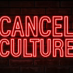 Participating in Cancel Culture